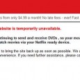 Netflix Goes Down on a Friday Night? <img src="http://www.techxav.com/wp-content/uploads/2010/02/netflix-down.jpg">
Mashable got word tonight that Netflix, the biggest online movie service, is down. Thankfully this is just a maintenance, nothing like getting their servers hacked or something worse. This comes at an odd time, with the release of HBO Go. Could they be updating their service. Why go down on a Friday night, at 9:00 PM EST? People always watch movies on a Friday night! TechXav will keep you updated as the night goes on.